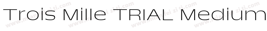 Trois Mille TRIAL Medium 25字体转换